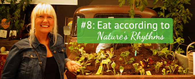 Toni’s Top Ten Tips Tip #8: Eat According to Nature’s Circadian Rhythms